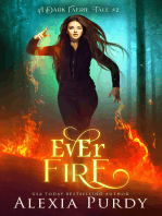 Ever Fire (A Dark Faerie Tale #2)
