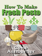 How To Make Fresh Pesto