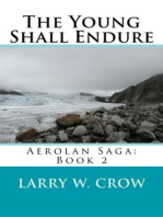 The Young Shall Endure: Aerolan Saga: Book 2