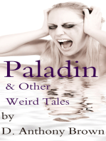 Paladin & Other Weird Tales