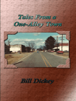Tales From a One-Alley Town