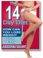 The 14 Day Diet: How can you lose weight quick and easy