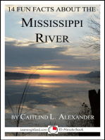 14 Fun Facts About the Mississippi River: A 15-Minute Book