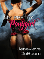 My Pretty Ponygirl (The Billionaire's Pet Slave)