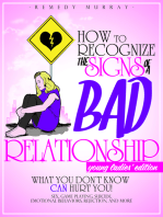 How to Recognize the Signs of A Bad Relationship