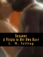 Suzanne: A Virgin to Her Own Race