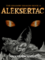 The Shadow Dragon (Book 2): Aleksertac