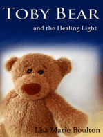 Toby Bear and the Healing Light