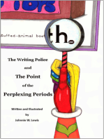 The Writing Police and The Point of the Perplexing Periods