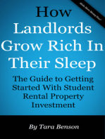 How Landlords Grow Rich In Their Sleep: The Guide to Getting Started With Student Rental Property Investment