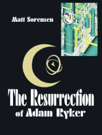 The Resurrection of Adam Ryker