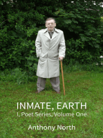 Inmate, Earth: I, Poet Series, Vol I