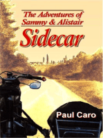 The Adventures of Sammy and Alistair: Sidecar