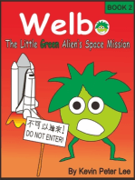 Welbo Book 2: The Little Green Alien's Space Mission