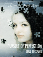 Pursuit of Perfection