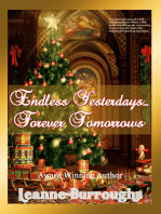 Endless Yesterdays: Forever Tomorrows