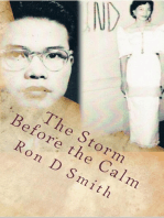 The Storm Before the Calm