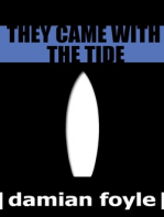 They Came with the Tide