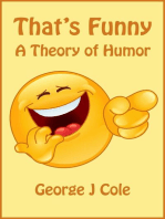 That's Funny: A Theory of Humor