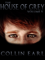 The House of Grey- Volume 5