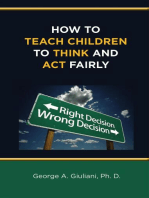 How to Teach Children to Think and Act Fairly