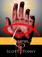 Lazarus, Man
