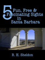 5 Fun, Free & Fascinating Sights in Santa Barbara