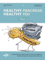 Healthy Pancreas, Healthy You. Part II. Healing Foods in the Digestive (Pancreatic) Disorders
