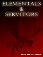 Elementals and Servitors