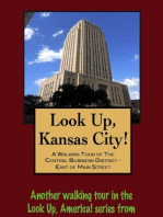 Look Up, Kansas City! A Walking Tour of The Central Business District: East of Main Street