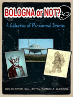 Bologna or Not? A Collection of Paranormal Stories