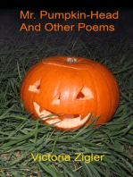 Mr. Pumpkin-Head And Other Poems