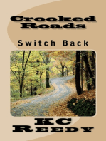 Crooked Roads Switch Back