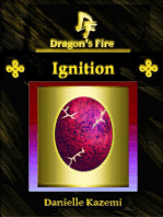 Ignition (#12) (Dragon's Fire)