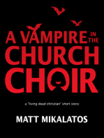 The Vampire in the Church Choir