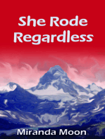 She Rode Regardless