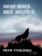 Není Nocí Bez Měsíce