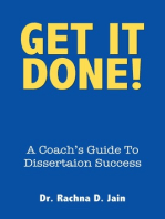 Get It Done! A Coach's Guide to Dissertation Success