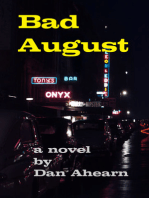 Bad August