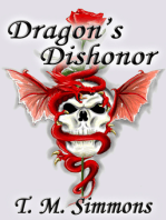 Dragon's Dishonor, A Short Story