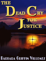 The Dead Cry for Justice