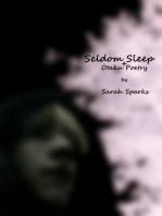 Seldom Sleep + Otaku Poetry