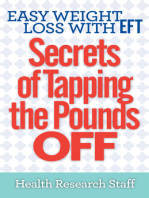 Easy Weight Loss With EFT: Secrets of Tapping The Pounds Off