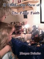 A Child's Eye View of The Faery Faith
