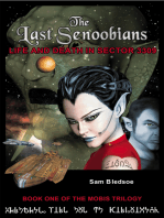 The Last Senoobians
