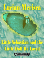 Little Sebastian and The Little Doll He Loved
