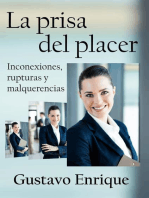 La prisa del placer