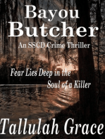 Bayou Butcher, An SSCD Crime Thriller