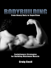 Read Bodybuilding From Heavy Duty To Superslow Online By Craig Cecil Books
