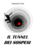 Il tunnel dei sospesi